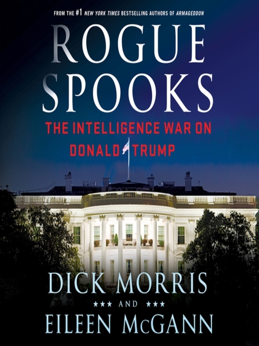 Title details for Rogue Spooks by Dick Morris - Available